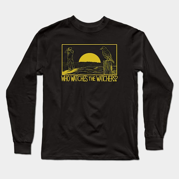 Who Watches the Watchers Long Sleeve T-Shirt by Cave Dweller Collective